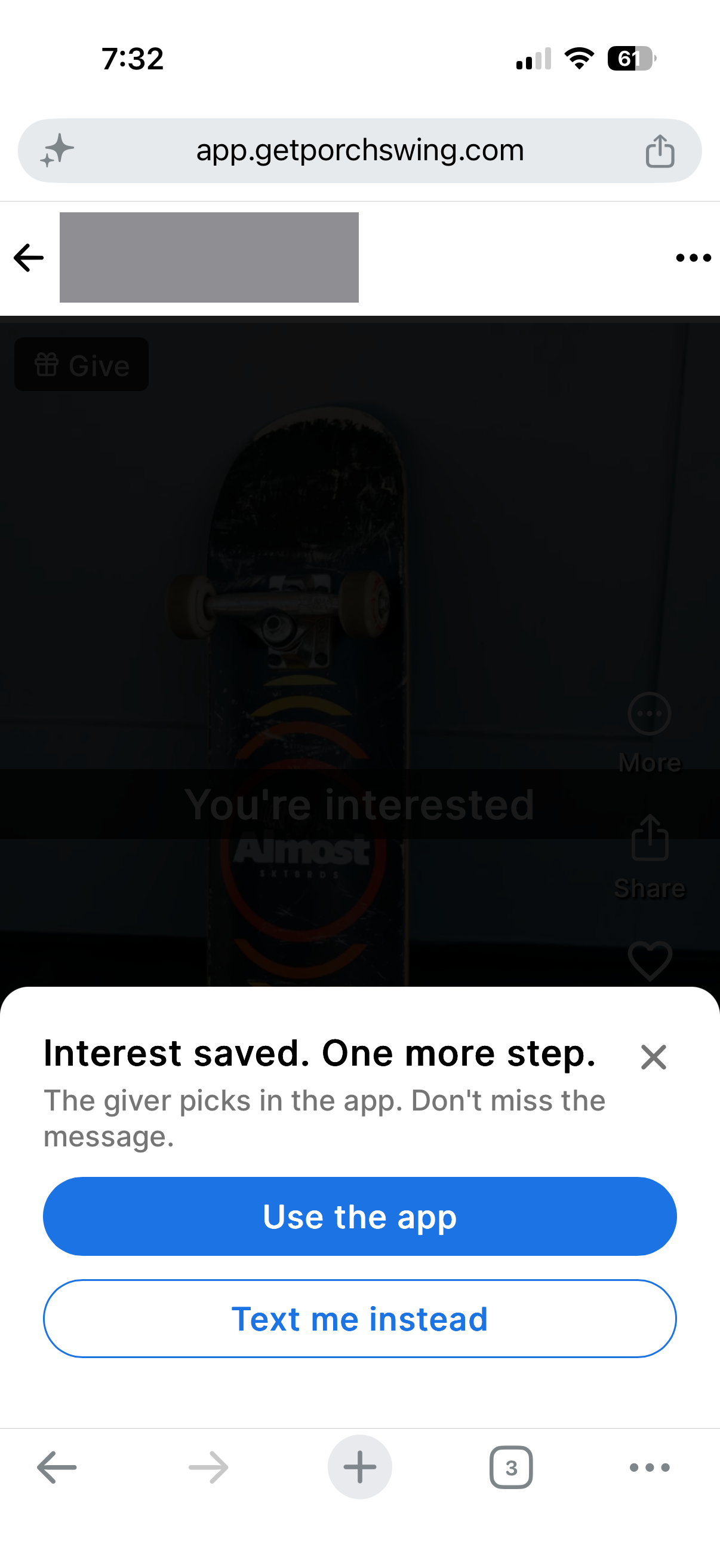 The Porch Swing website on a phone browser, at app.getporchswing.com. A panel reads: Interest saved. One more step. The giver picks in the app. Don't miss the message. Below it two buttons: Use the app, and Text me instead.